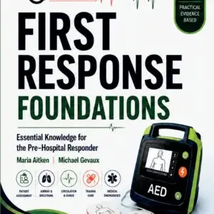 First Response Foundations